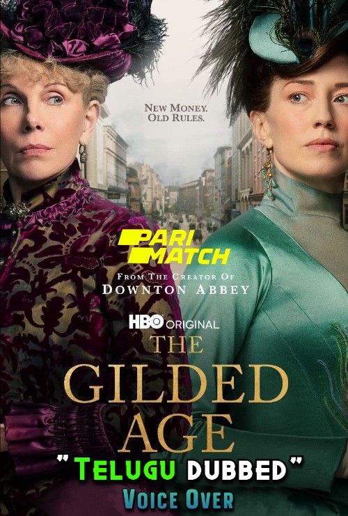 poster of The Gilded Age (2022) Hindi [Voice Over] Dubbed WEBRip